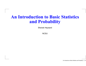 An Introduction to Basic Statistics and Probability