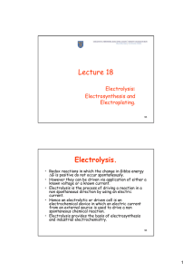 Lecture 18 Electrolysis.