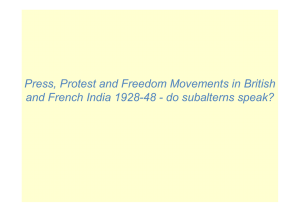 Press, Protest and Freedom Movements in British and French India