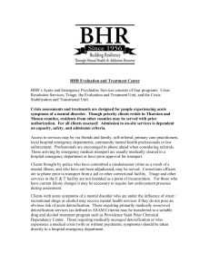 BHR Evaluation and Treatment Center BHR`s Acute and Emergency