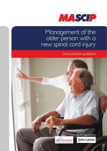 Management of the older person with a new spinal cord