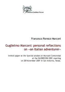 Guglielmo Marconi: personal reflections on «an Italian adventurer»