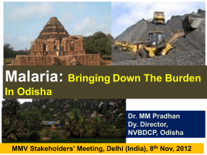 Malaria: Bringing Down The Burden In Odisha