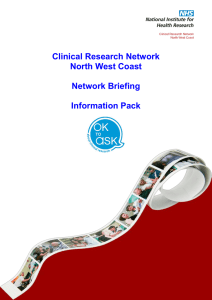 Clinical Research Network North West Coast Network Briefing