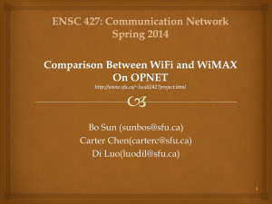 Comparison between WiFi and WiMax On Opnet