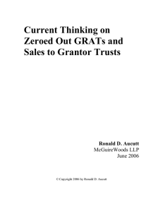 Current Thinking on Zeroed Out GRATs and Sales to Grantor Trusts