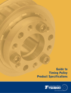 Guide to Timing Pulley Product Specifications