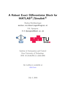 A Robust Exact Differentiator Block for MATLAB R /Simulink R