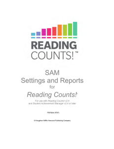 SAM Settings and Reports Reading Counts!