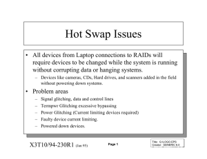 Hot Swap Issues