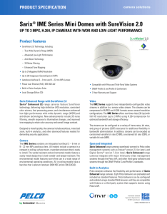 Sarix® IME Enhanced Series Mini Domes with SureVision 2.0