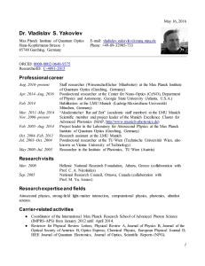Dr. Vladislav S. Yakovlev Professional Career Research visits