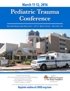 Pediatric Trauma Conference Pediatric Trauma Conference