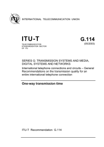 ITU-T Rec. G.114 (05/2003) One