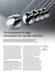 The importance of stage mensuration for cascade