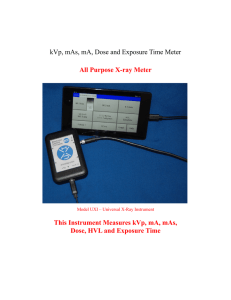 kVp, mAs, mA, Dose and Exposure Time Meter All Purpose X