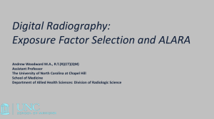 Digital Radiography: Exposure Factor Selection and