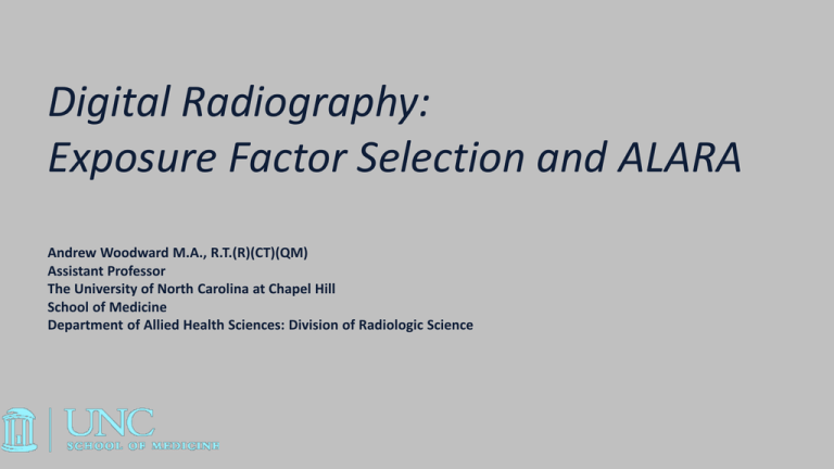 Digital Radiography Exposure Factor Selection And