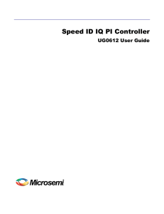 UG0612: Speed ID IQ PI Controller – User Guide