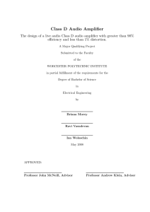 Class D Audio Amplifier - Worcester Polytechnic Institute