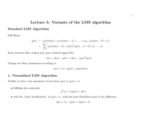 Lecture 5: Variants of the LMS algorithm