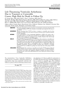 Life-threatening ventricular arrhythmias due to transient or