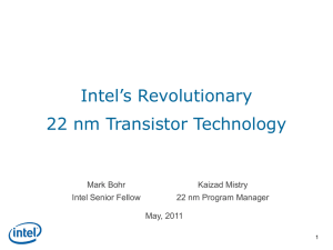 Intel`s Revolutionary 22 nm Transistor Technology