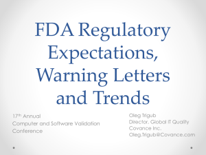 FDA Regulatory Expectations, Warning Letters and Trends