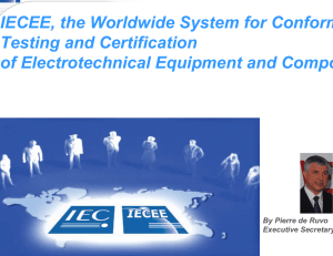 IECEE, the Worldwide System for Conformity Testing