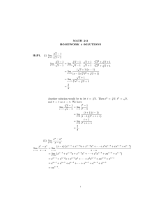 MATH 241 HOMEWORK 4 SOLUTIONS H4P1. (i) lim √ x − 1 √ x