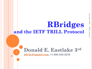 RBridges and the TRILL Protocol