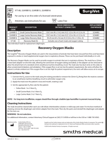 Recovery Oxygen Masks