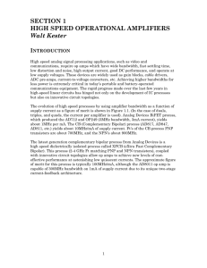 SECTION 1 HIGH SPEED OPERATIONAL AMPLIFIERS Walt Kester