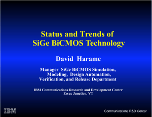 Status and Trends of SiGe BiCMOS Technology