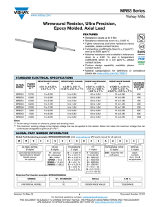 MR93 Series Wirewound Resistor, Ultra Precision, Epoxy Molded