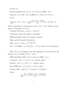 Lecture 11: Recall examples that are cts. at 0 but not diffble. at 0