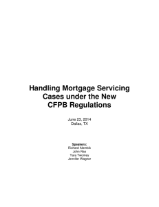 Handling Mortgage Servicing Cases under the New CFPB