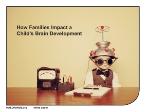 How Families Impact a Child`s Brain Development