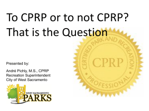 To CPRP or to not CPRP? That is the Question