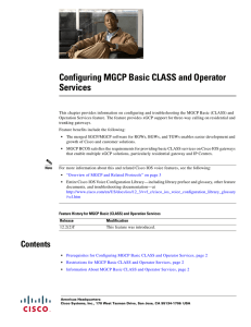 Configuring MGCP Basic CLASS and Operator Services