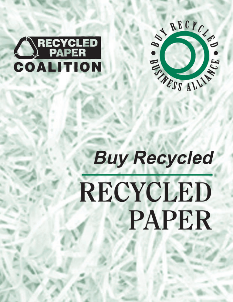 Buy Recycled Paper