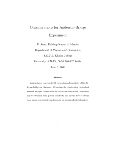 Anderson-Bridge Experiment