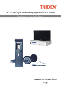 HCS-5100 Digital Infrared Language Distribution System