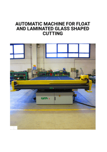 AUTOMATIC MACHINE FOR FLOAT AND LAMINATED GLASS