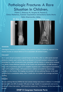 Pathologic Fracture: A Rare Situation In Children.