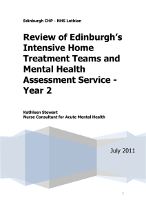 Review of Edinburgh`s Intensive Home Treatment Teams and