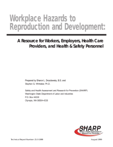 “Workplace Hazards to Reproduction and Development,” Technical