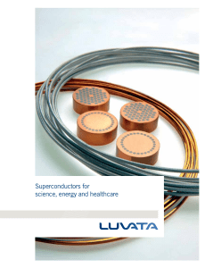 Superconductors for science, energy and healthcare