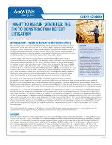 Right to Repair` Statutes: the Fix to Construction Defect