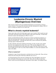 Leukemia-Chronic Myeloid (Myelogenous) Overview
